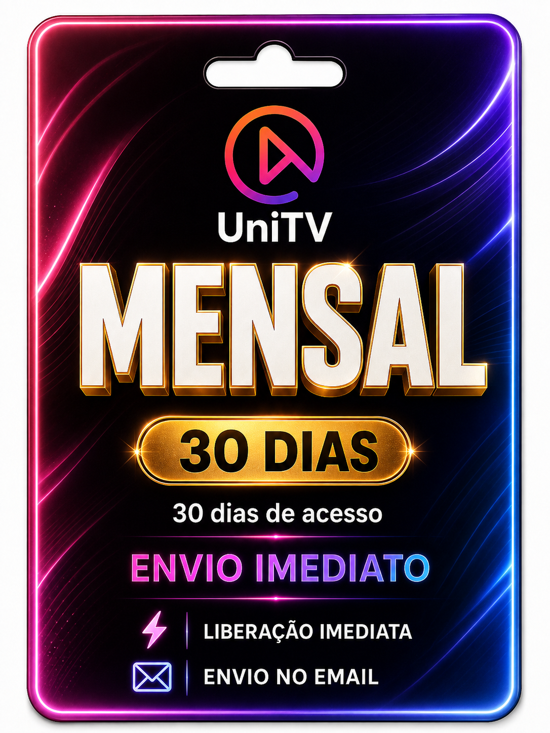Gift Card UniTV 30 Dias