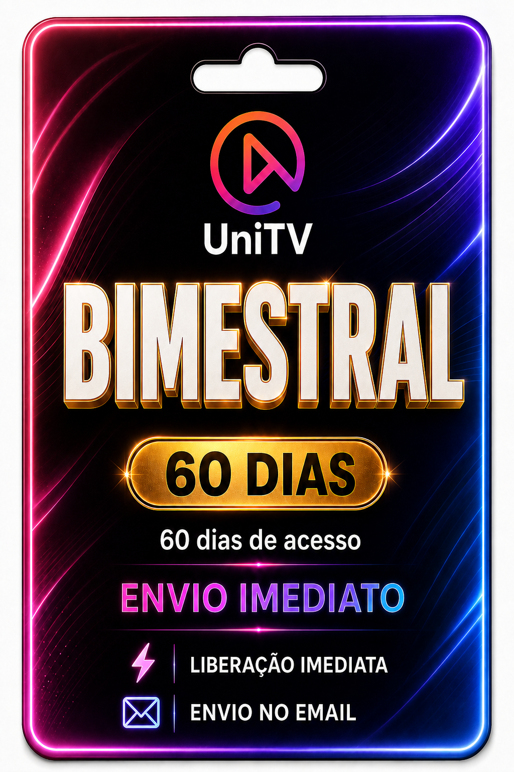 Gift Card UniTV 60 Dias